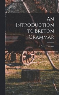 bokomslag An Introduction to Breton Grammar