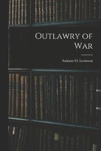 bokomslag Outlawry of War