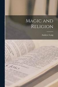 bokomslag Magic and Religion