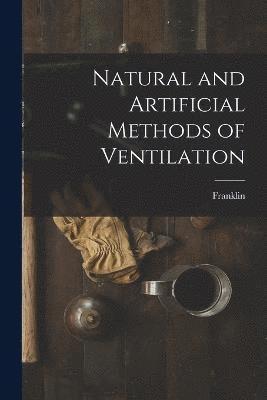 Natural and Artificial Methods of Ventilation 1