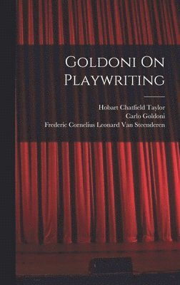 Goldoni On Playwriting 1