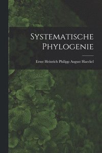 bokomslag Systematische Phylogenie