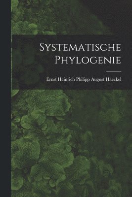 bokomslag Systematische Phylogenie