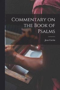 bokomslag Commentary on the Book of Psalms