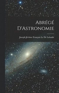 bokomslag Abrg D'Astronomie