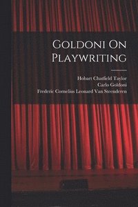 bokomslag Goldoni On Playwriting