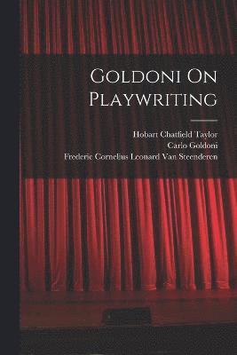 Goldoni On Playwriting 1