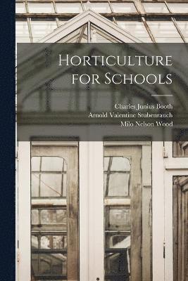 Horticulture for Schools 1