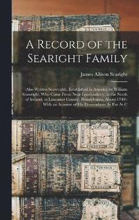 bokomslag A Record of the Searight Family