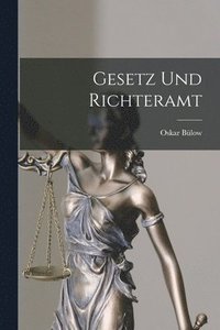 bokomslag Gesetz Und Richteramt