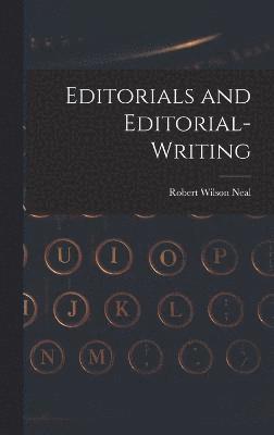 Editorials and Editorial-Writing 1