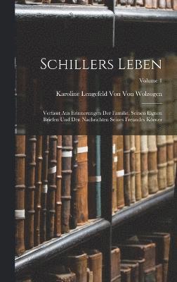 Schillers Leben 1