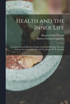 bokomslag Health and the Inner Life