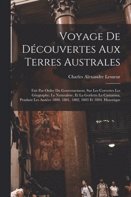 bokomslag Voyage De Dcouvertes Aux Terres Australes