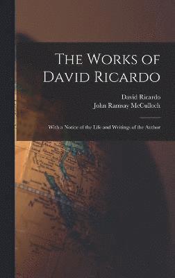 John Ramsay McCulloch, David Ricardo - Works of David Ricardo, Inbunden