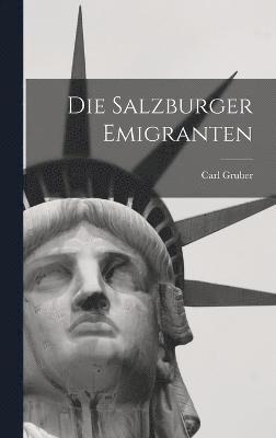 Die Salzburger Emigranten 1