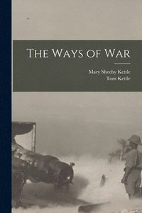 bokomslag The Ways of War
