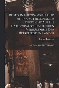 bokomslag Reisen in Europa, Asien, Und Afrika, Mit Besonderer Rcksicht Auf Die Naturwissenschaftlichen Verhltnisse Der Betreffenden Lnder