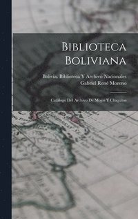 bokomslag Biblioteca Boliviana