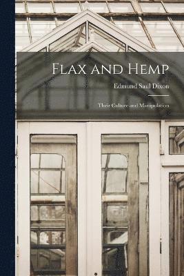Flax and Hemp 1