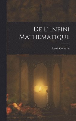 De L' Infini Mathematique