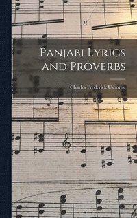 bokomslag Panjabi Lyrics and Proverbs