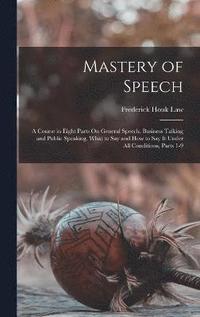 bokomslag Mastery of Speech
