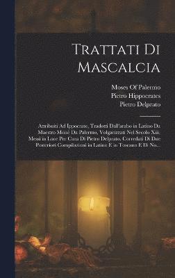 bokomslag Trattati Di Mascalcia