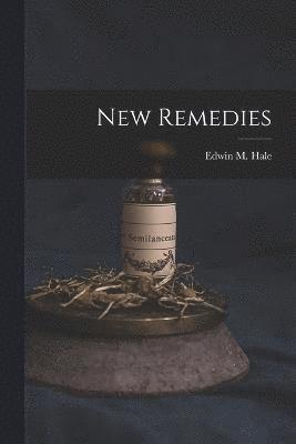 New Remedies