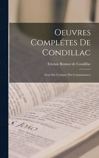 bokomslag Oeuvres Compltes De Condillac