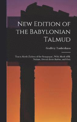 New Edition of the Babylonian Talmud 1