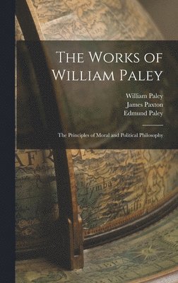 bokomslag The Works of William Paley