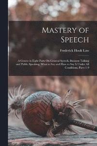 bokomslag Mastery of Speech