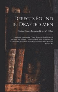 bokomslag Defects Found in Drafted Men