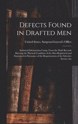 Defects Found in Drafted Men 1