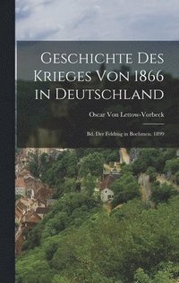 bokomslag Geschichte Des Krieges Von 1866 in Deutschland