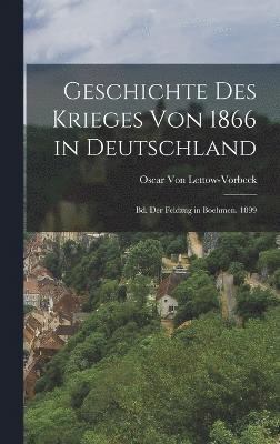 Geschichte Des Krieges Von 1866 in Deutschland