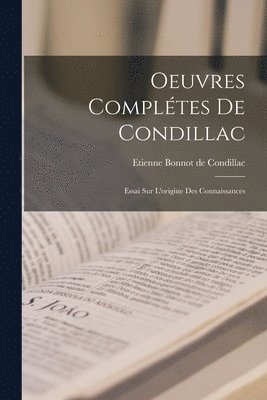 Oeuvres Compltes De Condillac 1