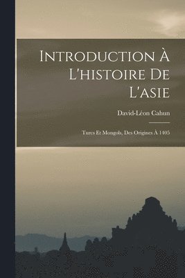 bokomslag Introduction À L'histoire De L'asie