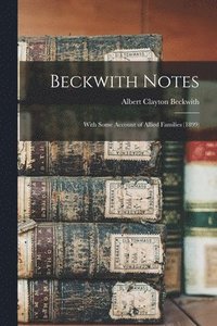 bokomslag Beckwith Notes