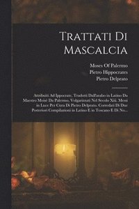 bokomslag Trattati Di Mascalcia