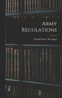 bokomslag Army Regulations