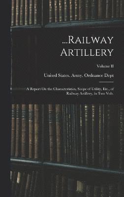 ...Railway Artillery 1