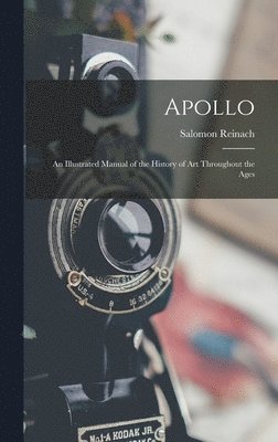 Salomon Reinach - Apollo, Inbunden