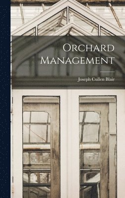 bokomslag Orchard Management