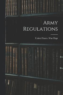 bokomslag Army Regulations