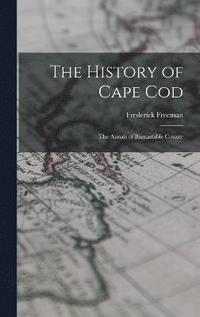 bokomslag The History of Cape Cod