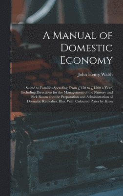 Manual of Domestic Economy 1