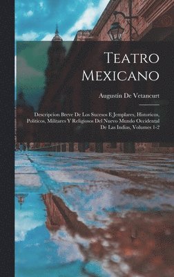 bokomslag Teatro Mexicano