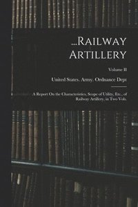 bokomslag ...Railway Artillery